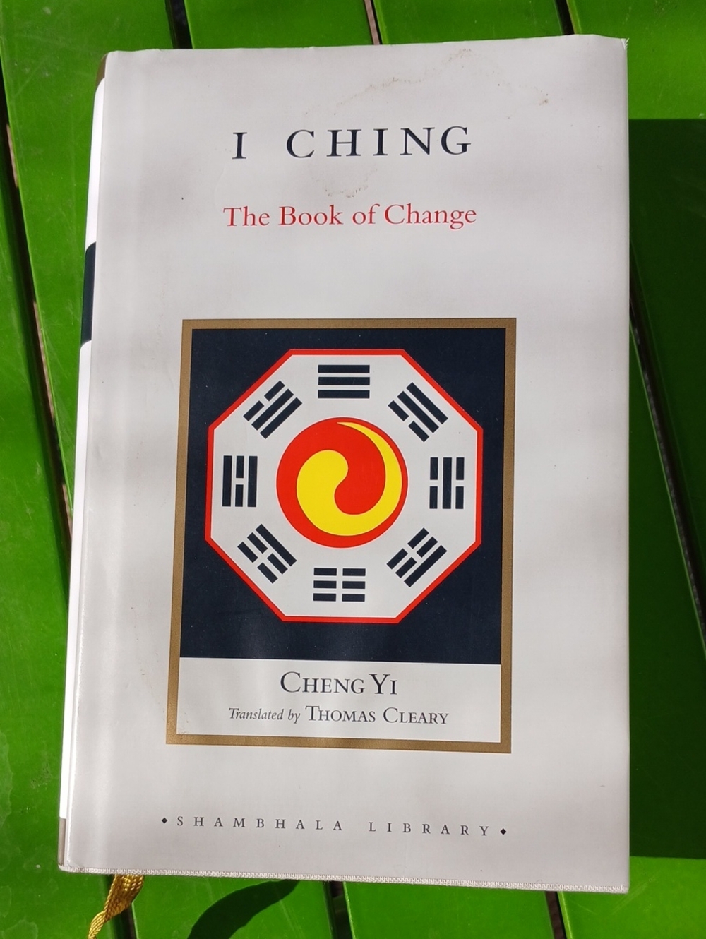 I Ching 2003 Hard Cover, The Worlds Oldest Fortune Telling